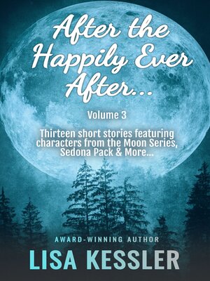 cover image of After the Happily Ever After Volume 3